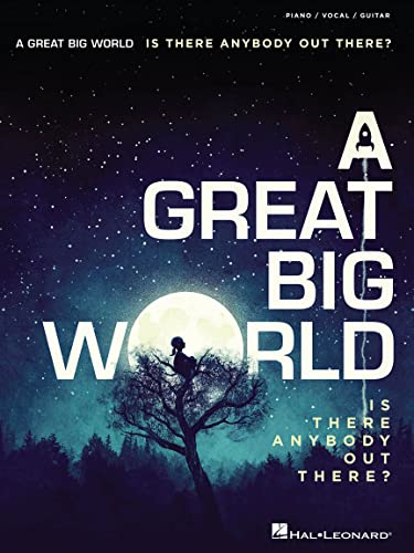 A Great Big World: Is There Anybody Out There? -PVG-: Noten, Songbook für Klavier, Gesang, Gitarre